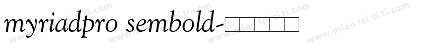 myriadpro sembold字体转换